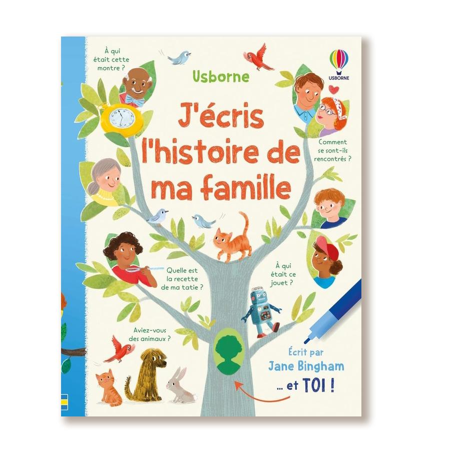 J'écris l'histoire de ma famille